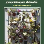 Orquídeas Fáciles - Guía Práctica Para Aficionados