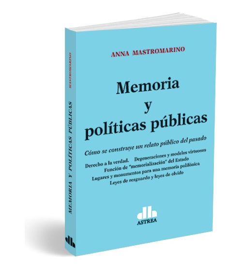 Memoria Y Políticas Públicas - Mastromarino