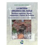 La Materia Organica Del Suelo - Gallardo Lancho