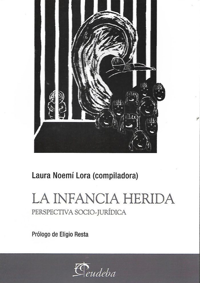 La Infancia Herida De Laura - Lora - Eudeba - Imagen 1