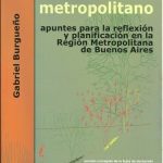 Restauración Del Paisaje Metropolitano - Burgueño