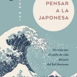 Libro Pensar A La Japonesa - Le Yen Mai - Urano