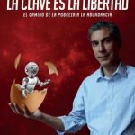 Clave Es La Libertad, La, De Etchebarne, Agustin. Editorial Grupo Unión En Español