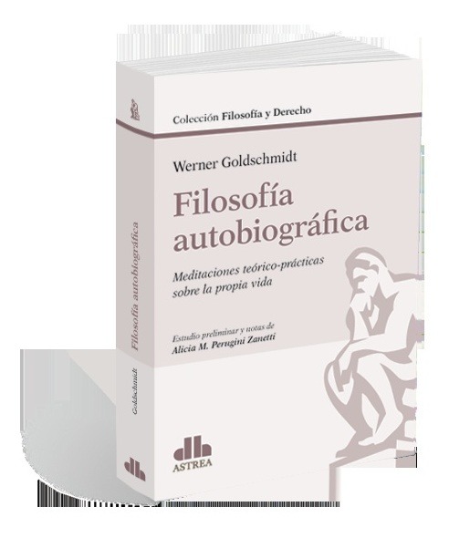 Filosofia Autobiografica - Goldschmidt, Werner