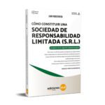 Como Constituir Una Sociedad Responsabilidad Limitada
