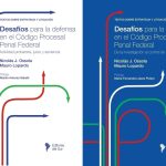 Pack Desafíos Para La Defensa En El Código Procesal Penal