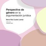 Perspectiva De Género En La Argumentación Jurídica