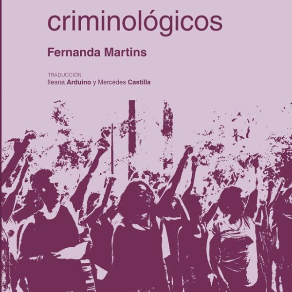 Feminismos Criminológicos