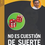 No Es Cuestión De Suerte - Segunda Parte De La Meta