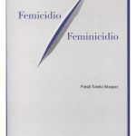 Femicidio Feminicidio, Patsili Toledo, Didot