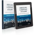 Abogar, Liderar, Atajar