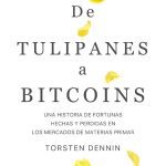De Tulipanes A Bitcoins