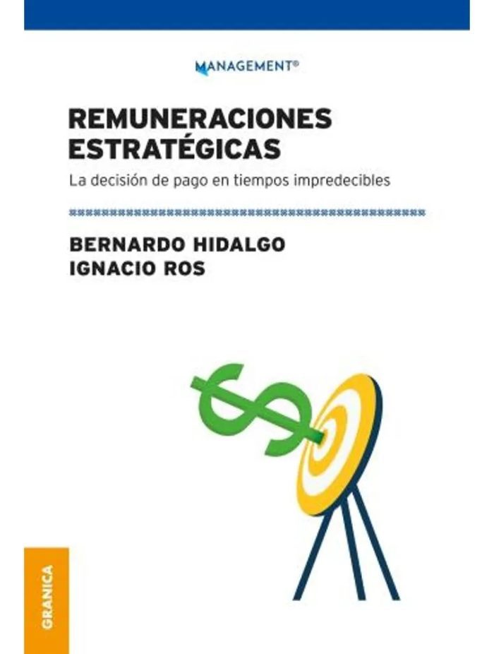 Remuneraciones Estrategicas - Hidalgo / Ros - Imagen 1