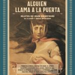 Alguien Llama A La Puerta - Relatos De Casas Encantadas