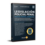 Legislación Policial Penal Policía Federal Argentina