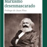 Marxismo Desenmascarado - Ludwig Von Mises