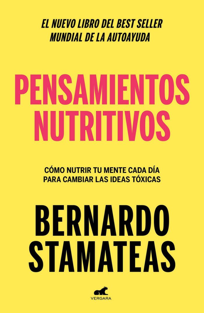Pensamientos Nutritivos - Bernardo Stamateas - Imagen 1