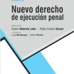 Nuevo Derecho De Ejecución Penal - Tomo 4