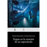 Etapas En La Creación De Un Espectáculo - Eudeba