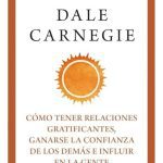 Como Tener Relaciones Gratificantes - Ganarse La Confianza