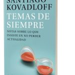 Temas De Siempre - Notas Sobre Lo Que No Pierde Actualidad