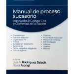 Manual De Proceso Sucesorio - Rodríguez Saiach