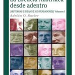 La Escuela Austriaca Desde Adentro Tomo 1 - Ravier
