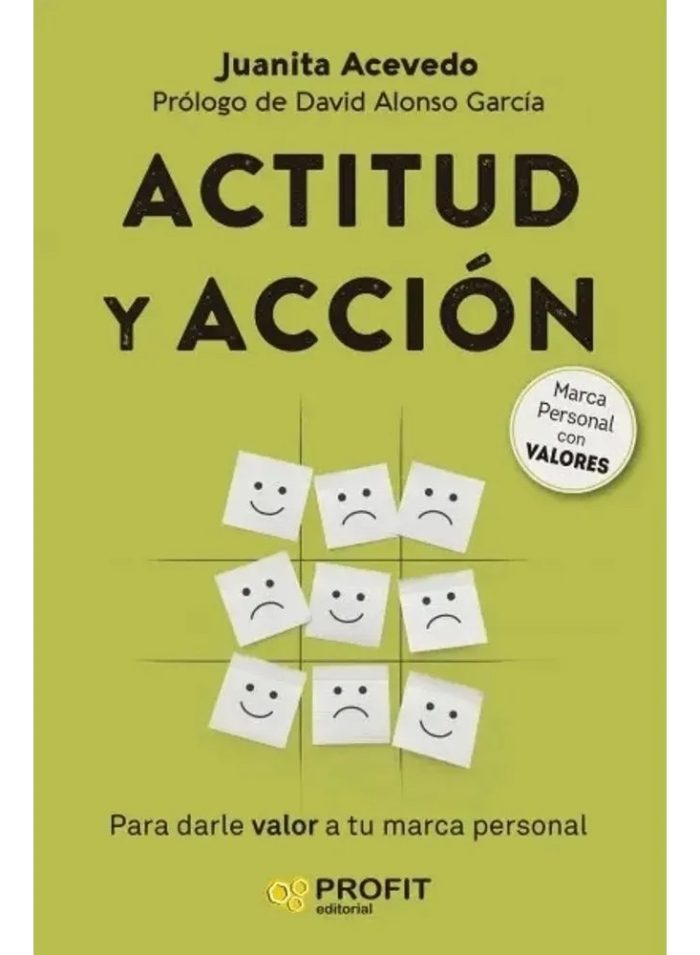 Actitud Y Accion Para Darle Valor A Tu Marca Personal - Imagen 1