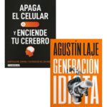 Pack Generación Idiota + Apaga El Celular Encende Tu Cerebro