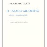 El Estado Moderno - Léxico Y Exploraciones - Matteucci