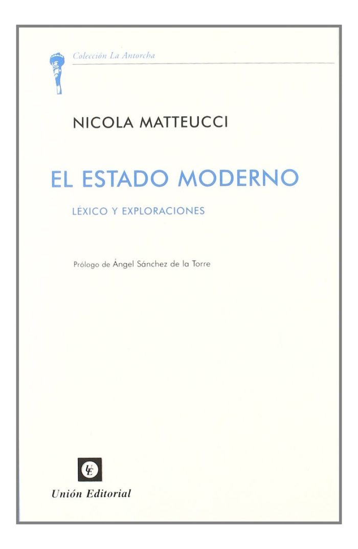 El Estado Moderno - Léxico Y Exploraciones - Matteucci - Imagen 1