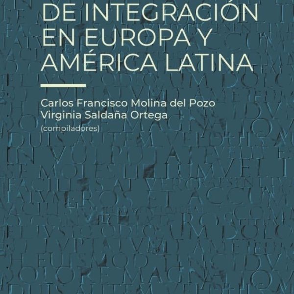 Los Procesos De Integracion En Europa Y America Latina