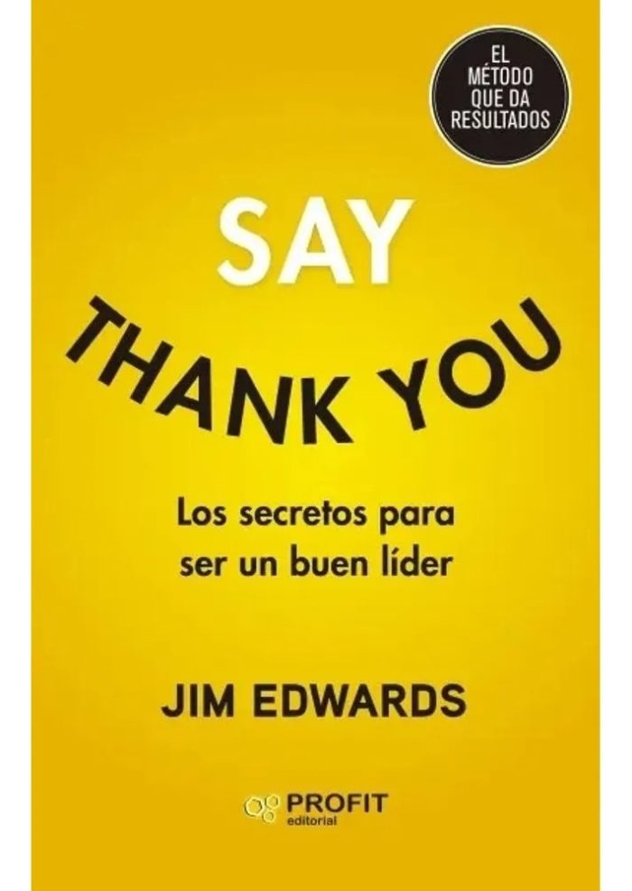 Say Thank You - Los Secretos Para Ser Un Buen Lider - Imagen 1