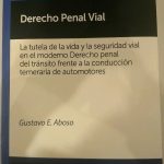 Derecho Penal Vial - Aboso, Gustavo E