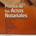 Práctica De Los Actos Notariales Heguy