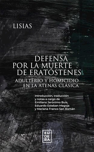 Defensa De La Muerte De Eratostenes, De Lisias. Editorial Eudeba, Tapa Blanda En Español