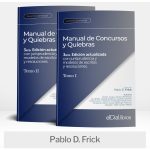 Manual De Concursos Y Quiebras 2 Tomos - Pablo Firck
