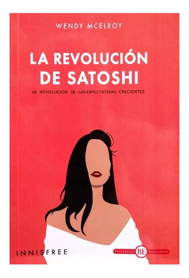 La Revolución De Satoshi - Mcelroy