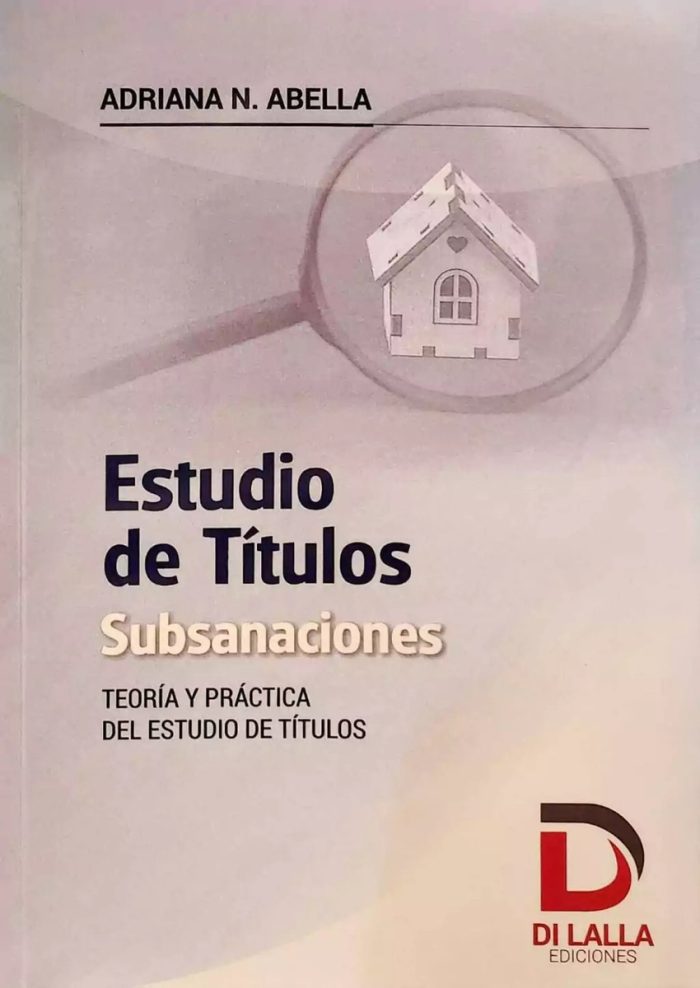 Estudio De Titulos Subsanaciones Abella - Imagen 1