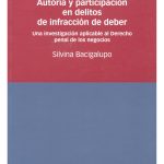 Autoría Y Participación En Delitos De Infracción De Deber