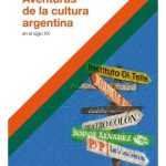 Aventuras De La Cultura Argentina - Carlos Altamirano