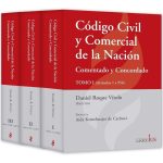 Codigo Civil Y Comercial - Comentado Y Concordado 3 Tomos