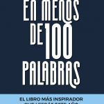 En Menos De 100 Palabras - Juanma Quelle