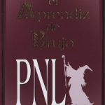 El Aprendiz De Brujo - Pnl