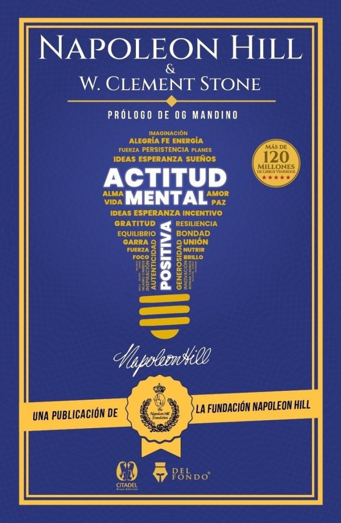 Actitud Mental Positiva - Napoleon Hill Y W. Clement Stone - Imagen 1