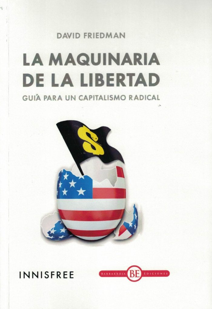 Maquinaria De La Libertad - David Friedman - Imagen 1