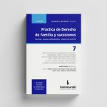 Práctica De Derecho De Familia Y Sucesiones - Tomo 7