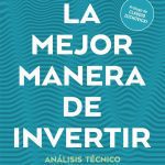 La Mejor Manera De Invertir - Romero Maidana
