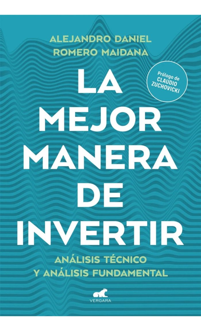 La Mejor Manera De Invertir - Romero Maidana - Imagen 1