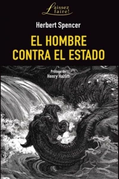 El Hombre Contra El Estado - Spencer Herbert